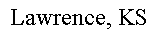 Text Box: Lawrence, KS